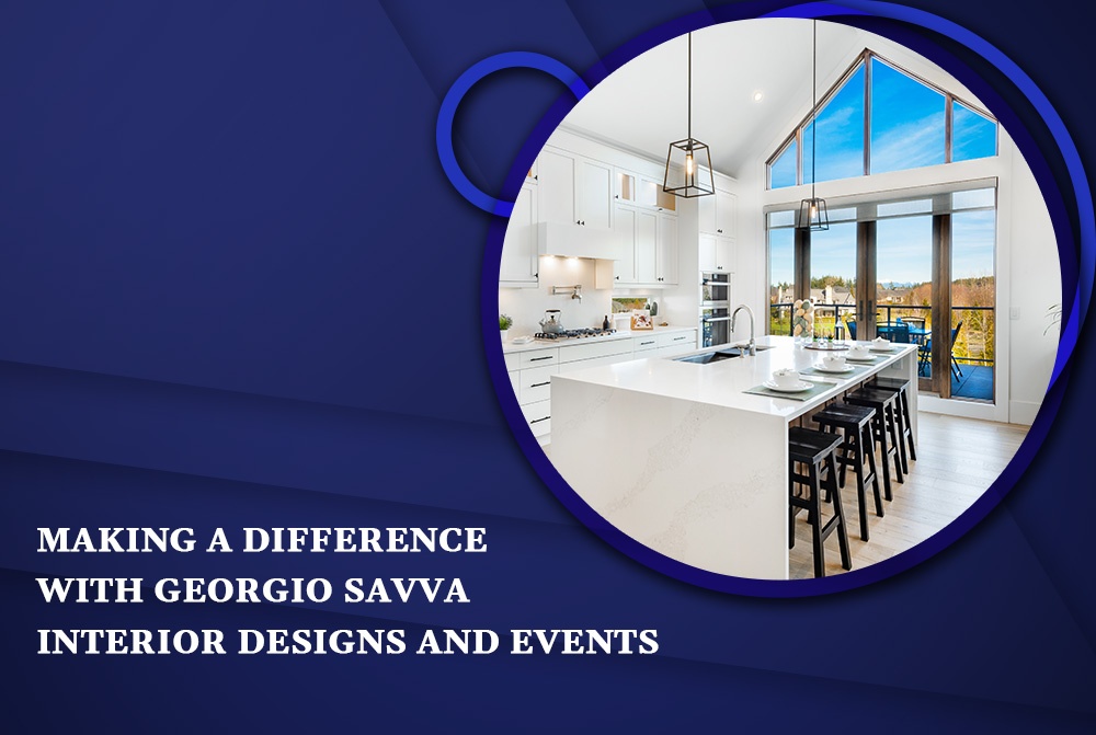 Blog by Georgio Savva Interior Designs and Events