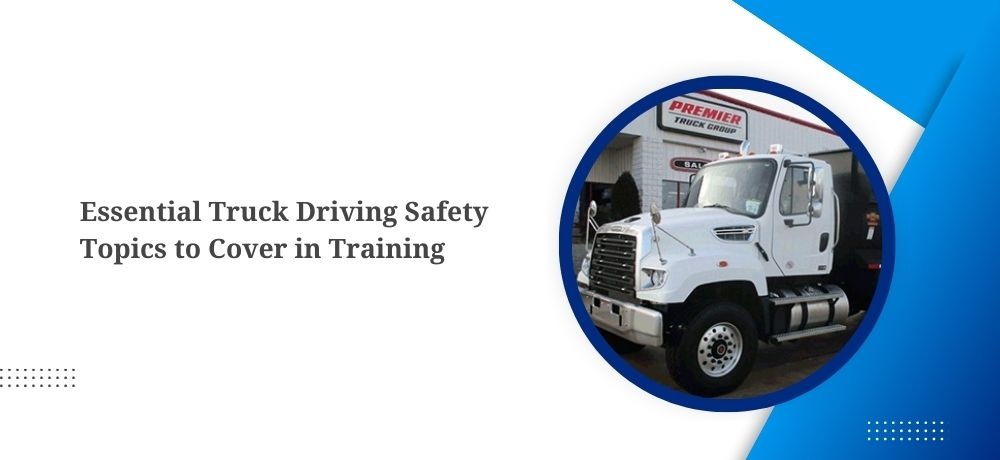 Blog by Ontario Truck & Forklift Driving School Inc