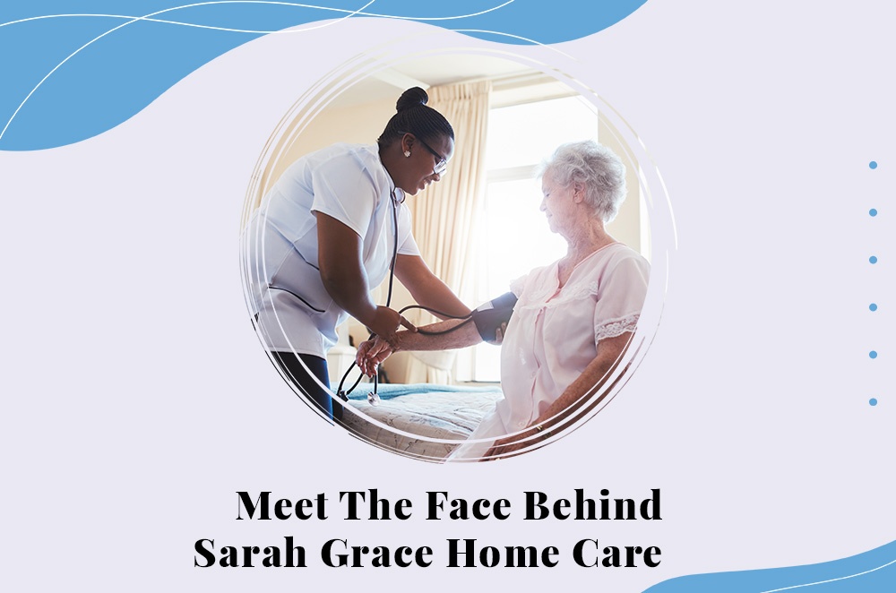 Blog by  Sarah Grace Home Care