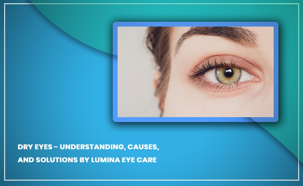 Lumina-Eye-Care---Month-46---Blog-Banner (1).jpg