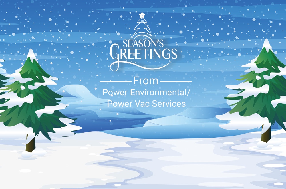 Season’s Greetings From Power Environmental/Power Vac Services