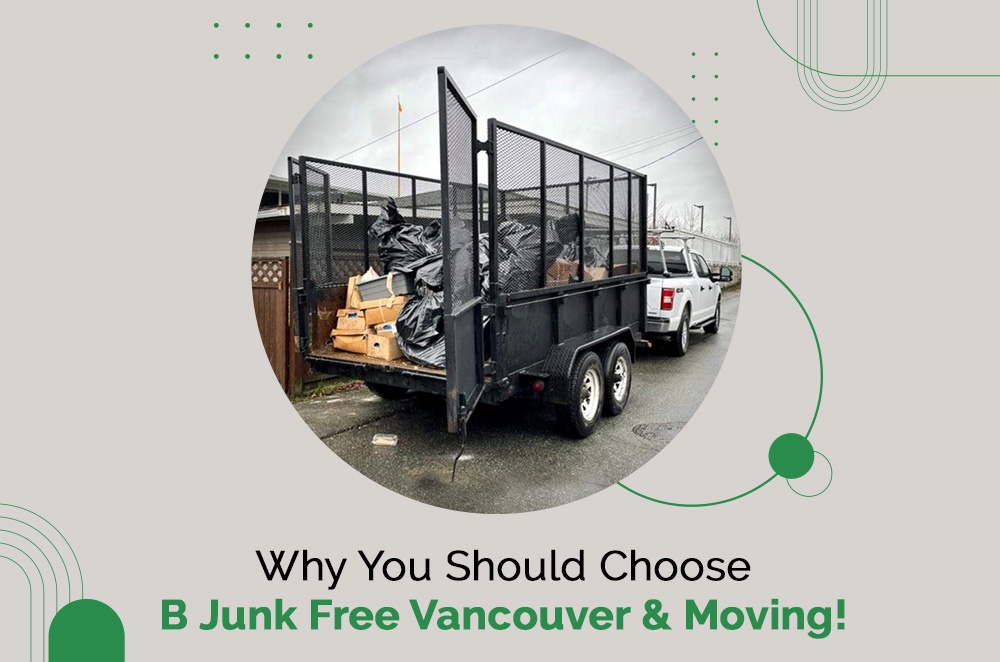 Blog by B Junk Free Vancouver & Moving