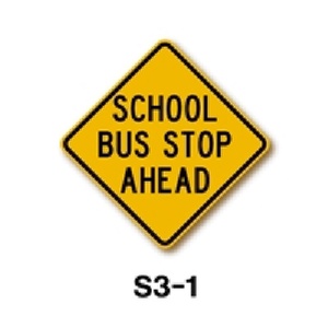S3-1 School Bus Stop Ahead - MUTCD SIGNS Florida - Transportation Solutions and Lighting, Inc