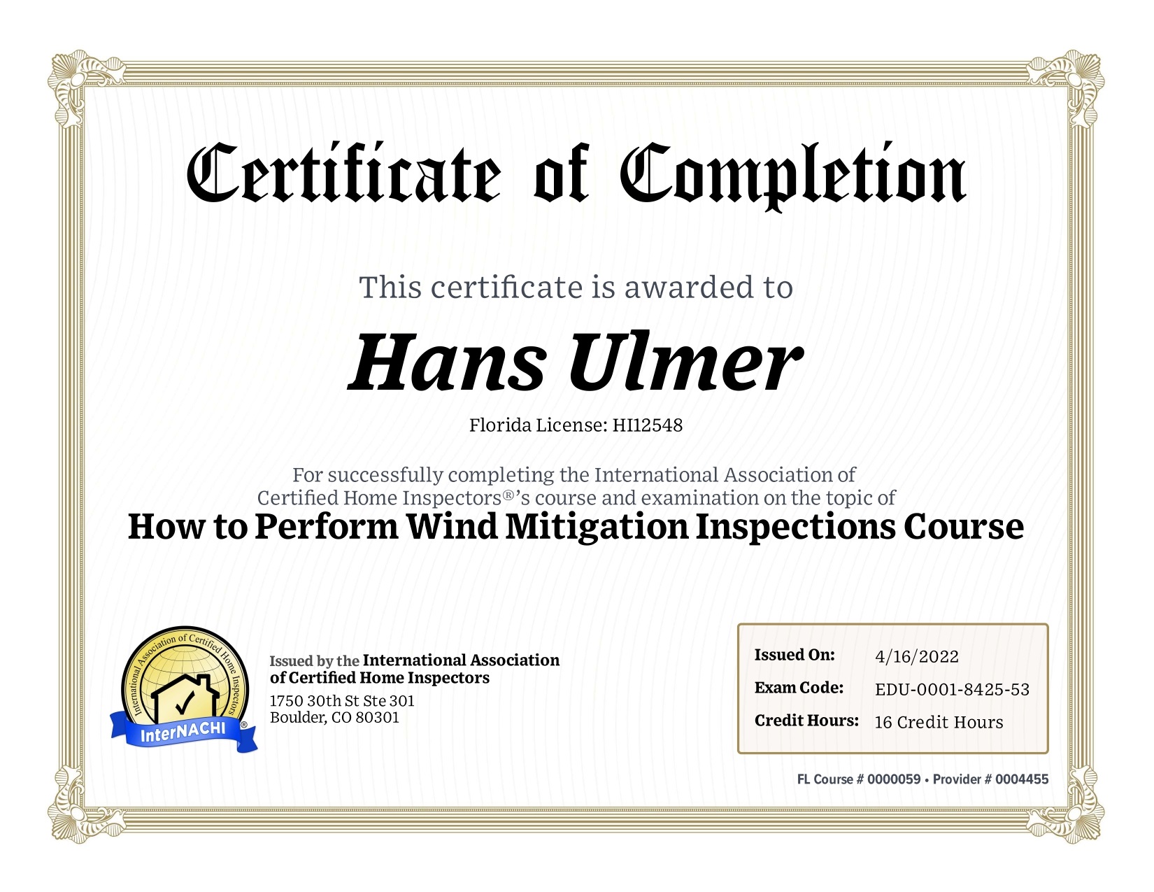 Chris - Real Estate Inspection Course Completion Certification 120hr