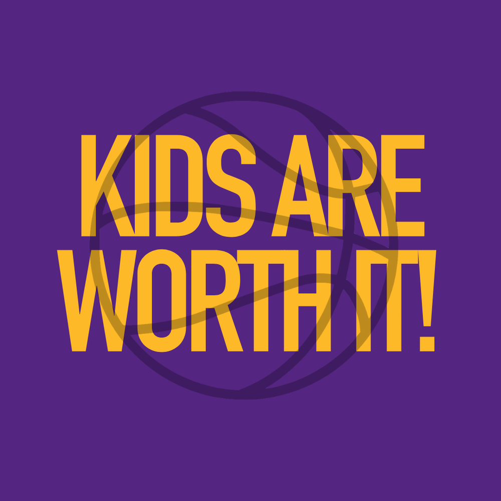 Kids Are Worth it!.png