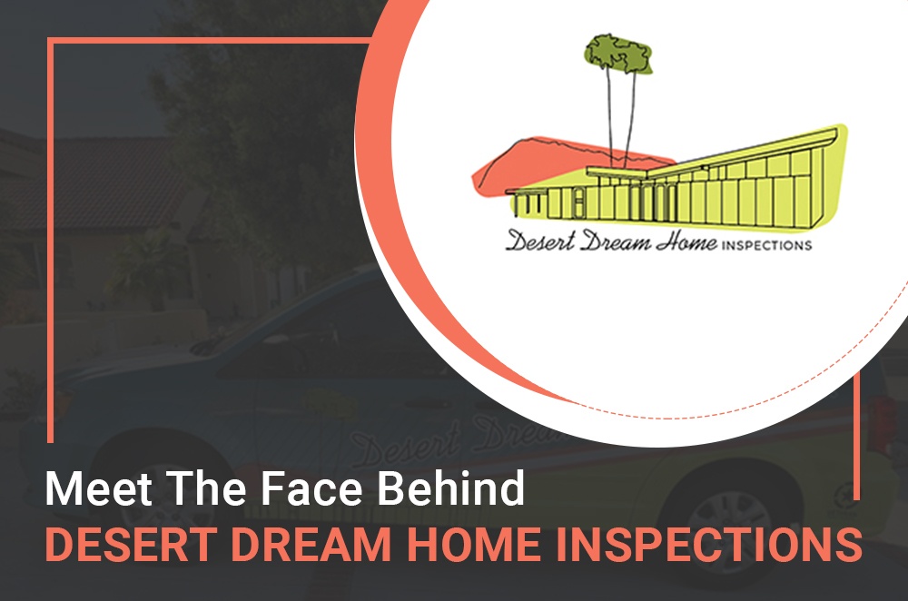 Meet the Face Behind Desert Dream Home Inspections - Nicholas Dukovan