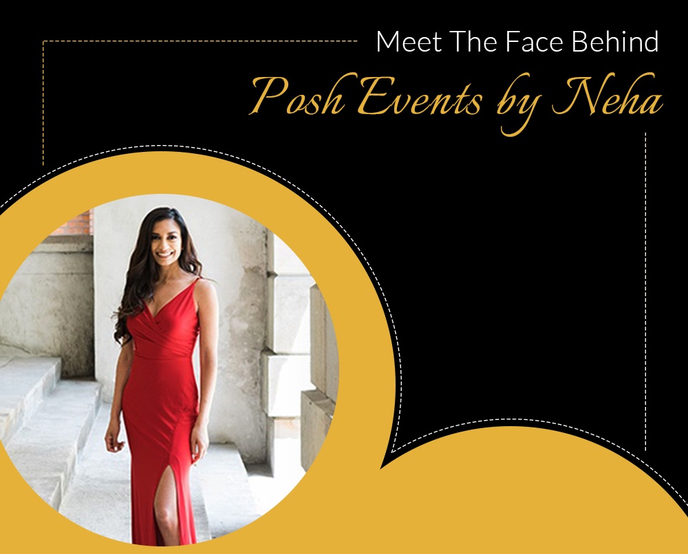 Blog by Posh Events by Neha