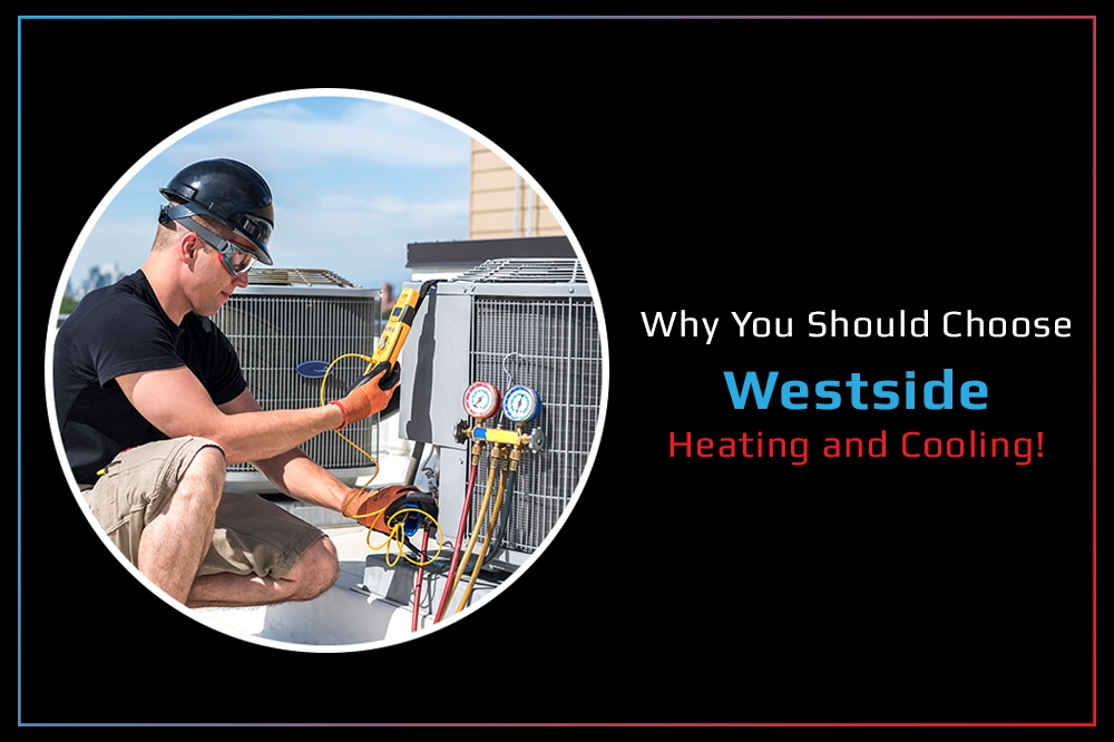 Blog by Westside Heating and Cooling