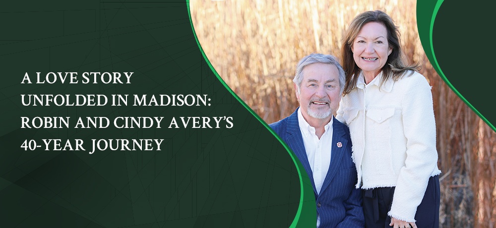 A Love Story Unfolded In Madison: Robin And Cindy Avery’s 40-year Journey