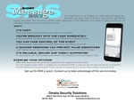 Omaha Security Solutions offers quick and easy Short Message Service for all your security needs