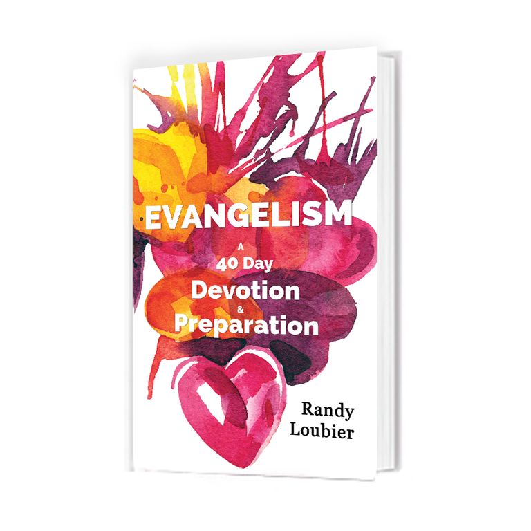 Evangelism: A 40 Day Devotion & Preparation