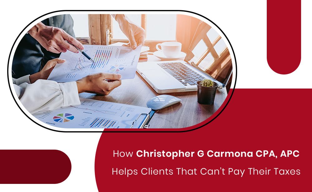 Blog by Christopher G Carmona CPA, APC