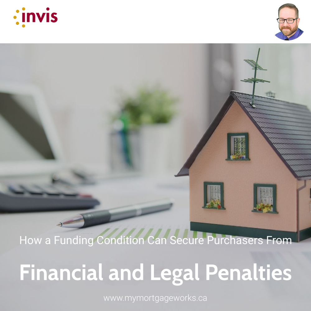 How a Funding Condition Can Secure Purchasers From Financial and Legal Penalties in BC