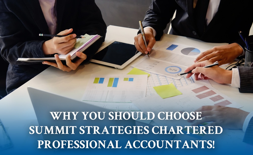 Blogs by Summit Strategies Chartered Professional Accountants