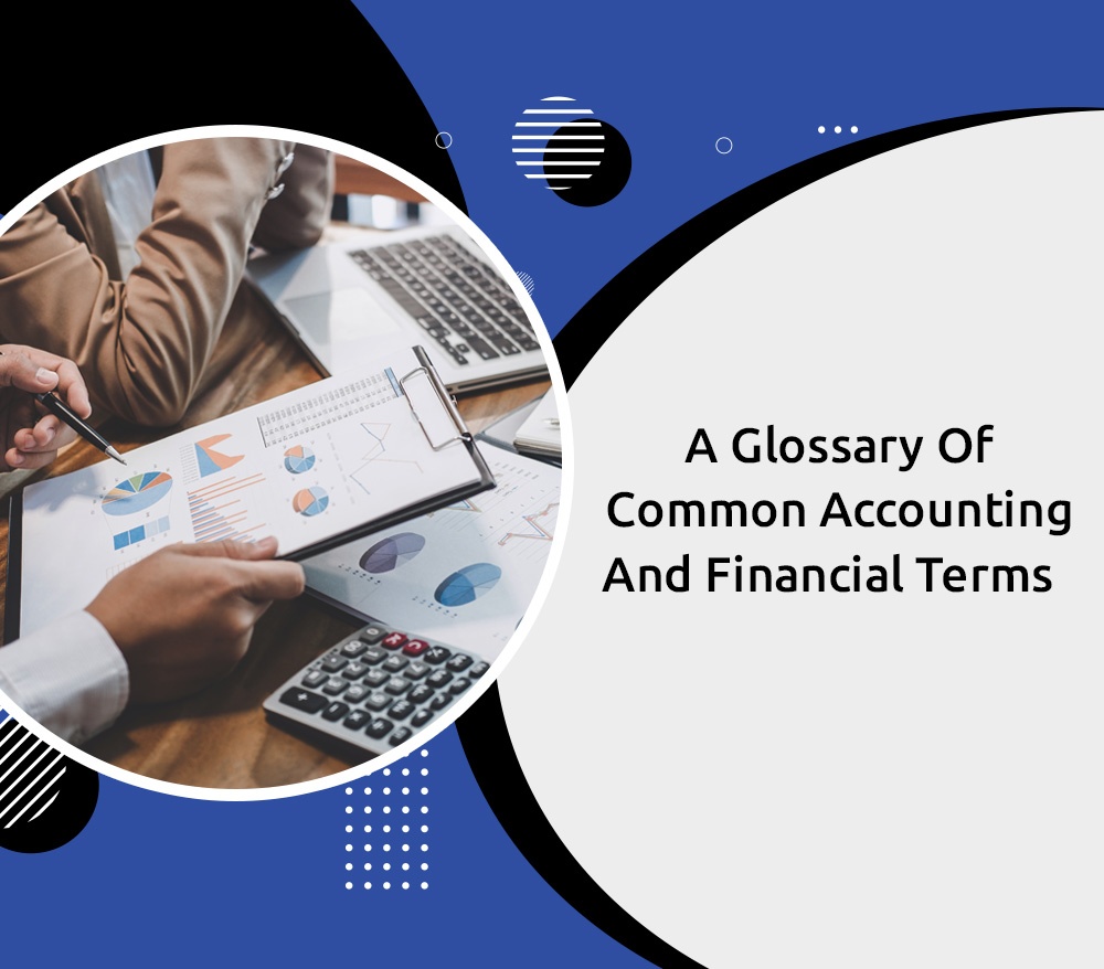 A Glossary of Common Accounting and Financial Terms - Blog by Misic Accounting