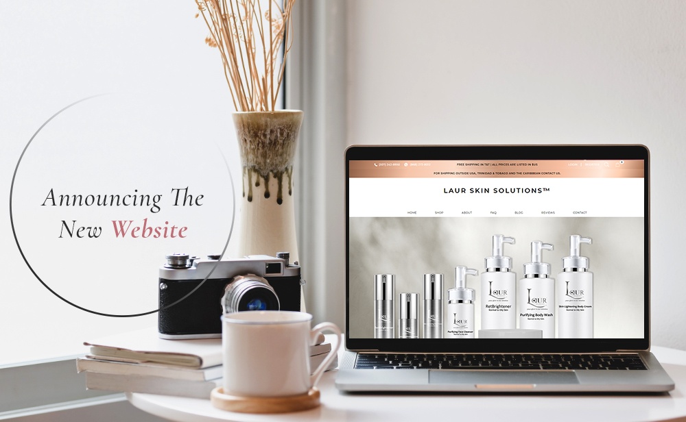 Announcing The New Website by Best Luxury Skincare Brand - Laur Skin Solutions™