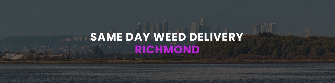 WEED/ MARIJUANA, CANNABIS DELIVERY SERVICES IN RICHMOND