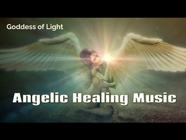 Angelic Healing Music