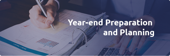 Year-end Preparation and Planning
