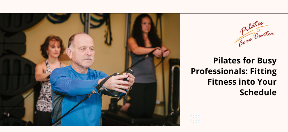 Blog by Pilates Core Center 