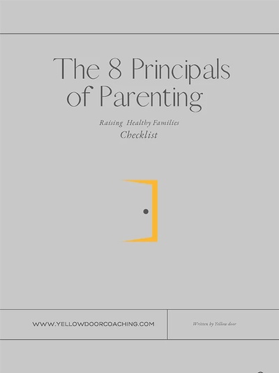 The 8 Principals of Parenting (Checklist)