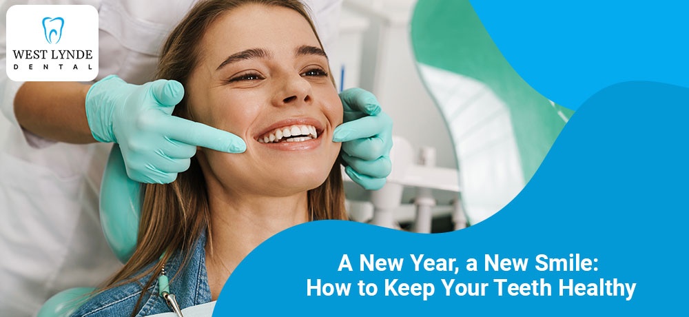 A New Year, a New Smile How to Keep Your Teeth Healthy.jpg