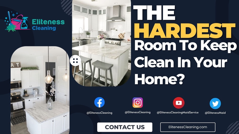 What Room Is The Hardest Room To Keep Clean In Your Home?.jpeg