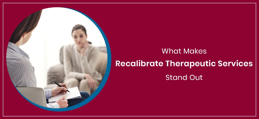 Blog by Recalibrate Therapeutic Services