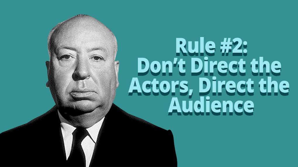 Alfred Hitchcock’s Rules of Visual Storytelling