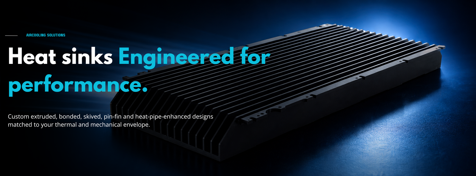 Innovative thermal solutions