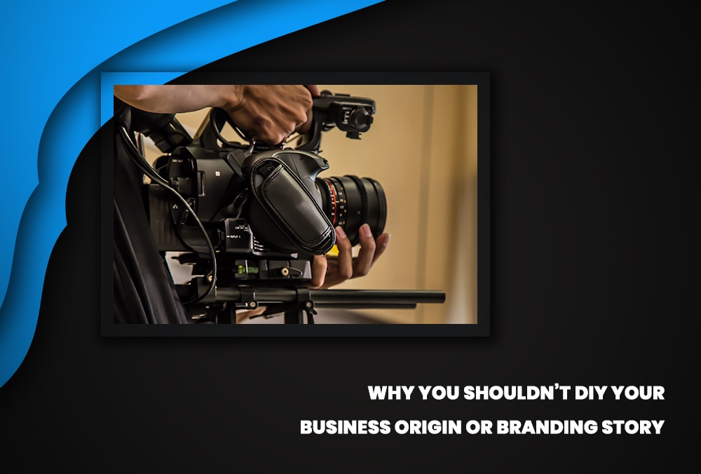 Learn why you should not diy your business origin or branding story