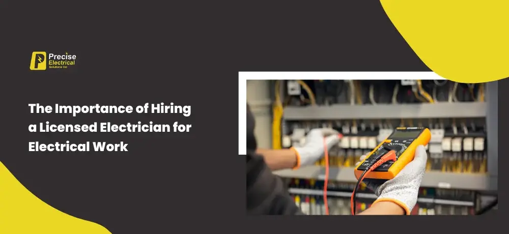 The Importance of Hiring a Licensed Electrician for Electrical Work