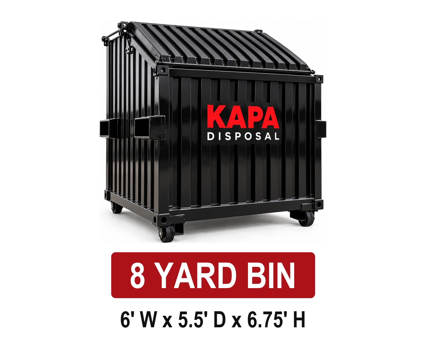 8 yard front-load bin - 6' W x 5.5' D x 6.75' H