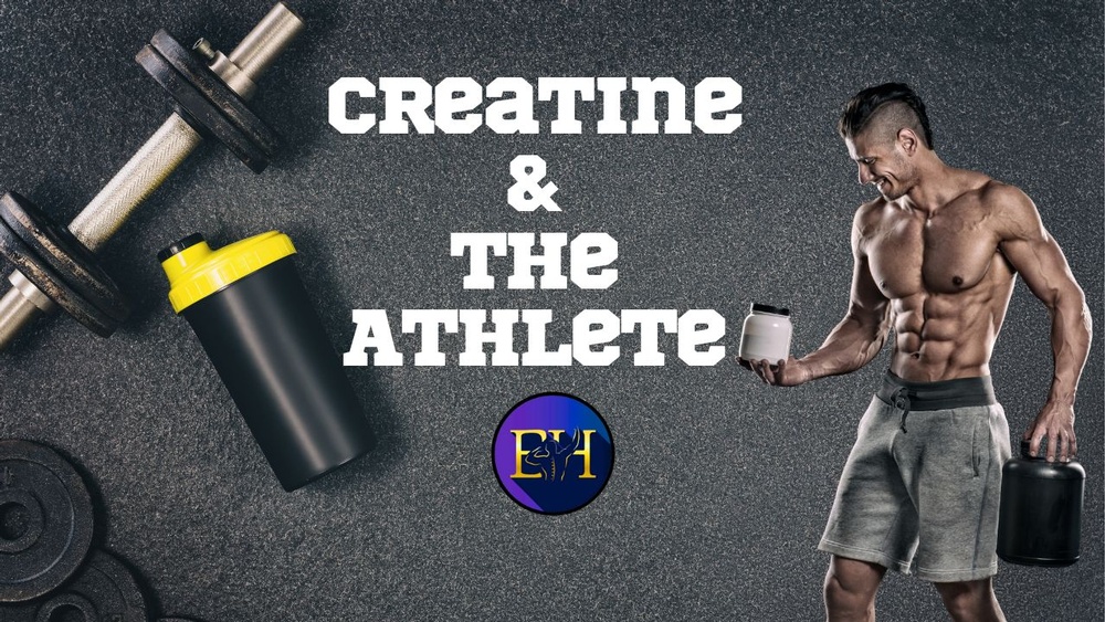 Creatine & The Athlete.jpeg