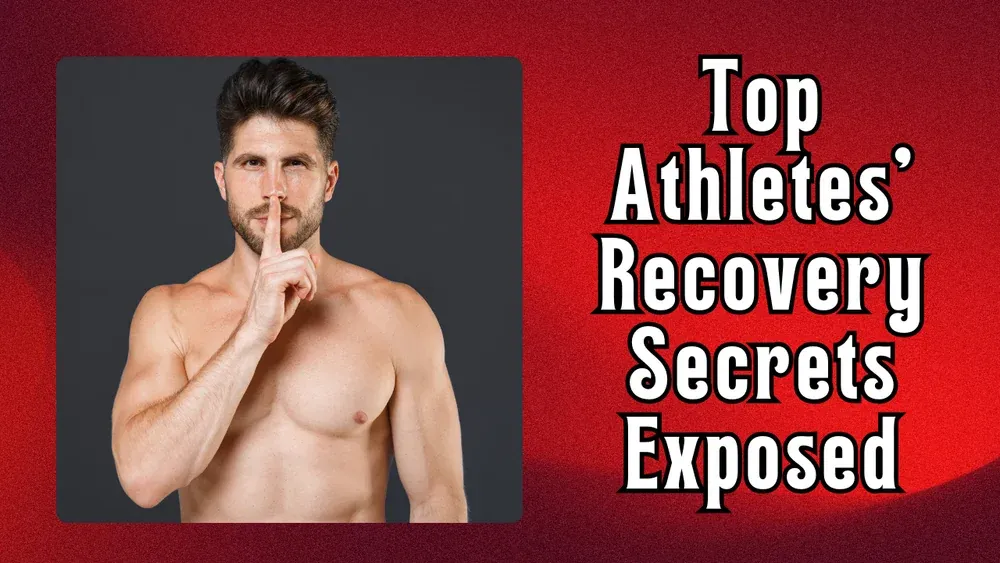 Top Athletes Recovery Secrets Exposed