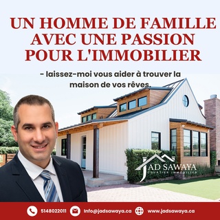 Residential Real Estate Broker Jad Sawaya aids buyers in acquiring their ideal home in Laval, QC