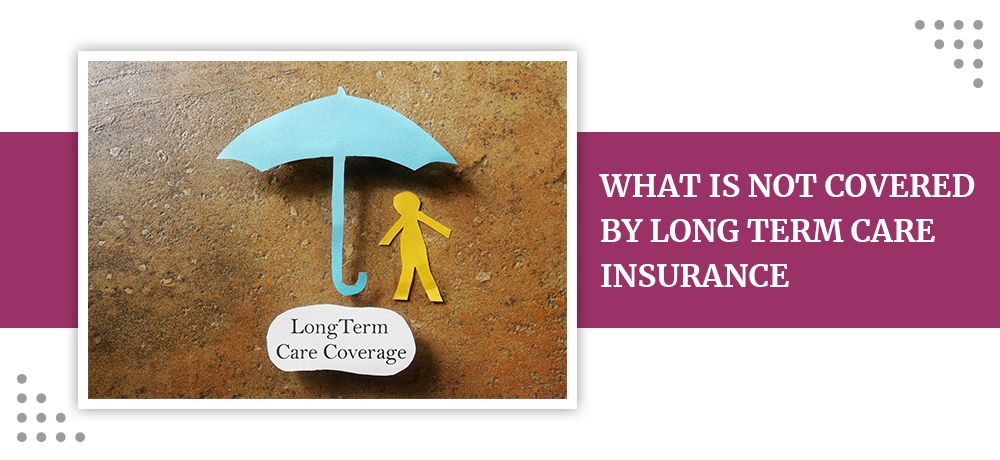 long term care insurance coverage