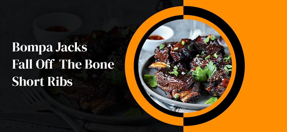 BOMPA JACKS FALL OFF THE BONE SHORT RIBS.jpg