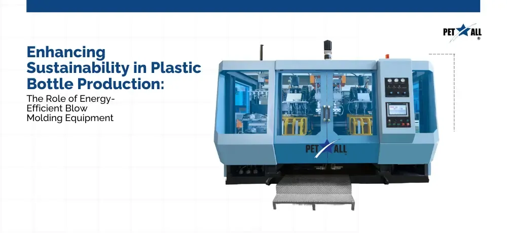 Blow Molding Machines
