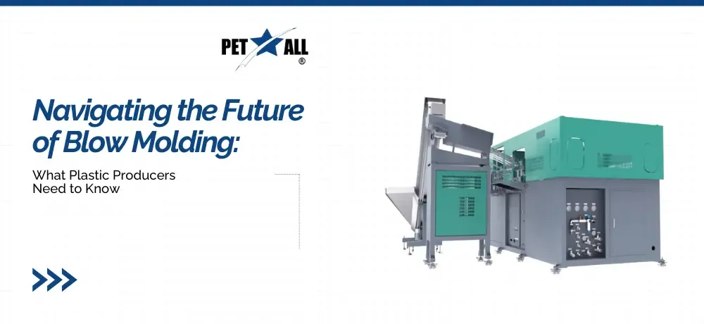 Blow Molding Machines
