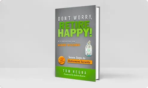 Don't Worry, Retire Happy
