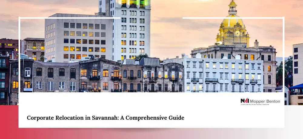 Blog by NAI Mopper|Benton Savannah Commercial Real Estate Sales & Leasing