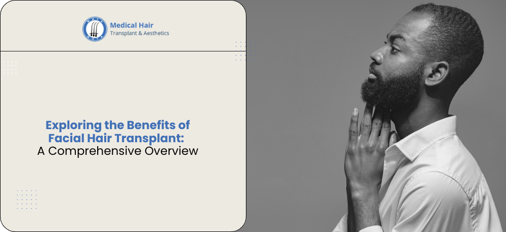 Medical Hair Transplant & Aesthetics