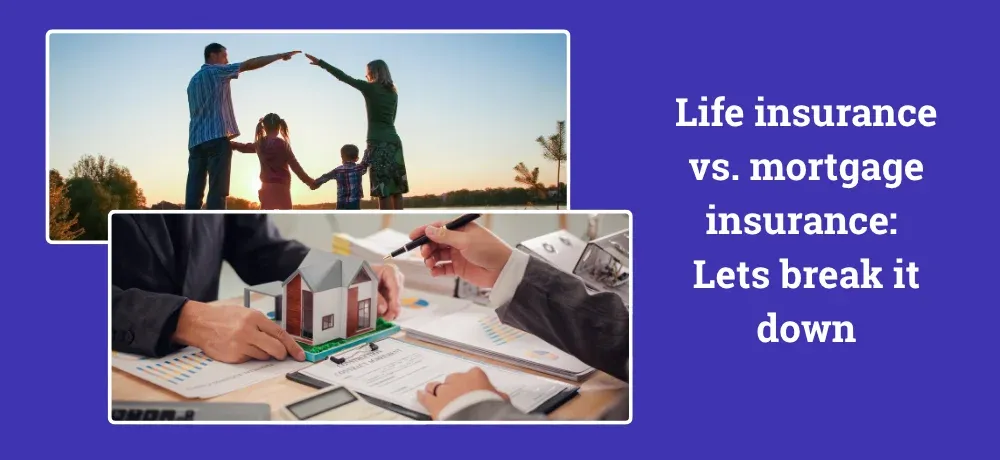 Life insurance vs. mortgage insurance_ Lets break it down.webp
