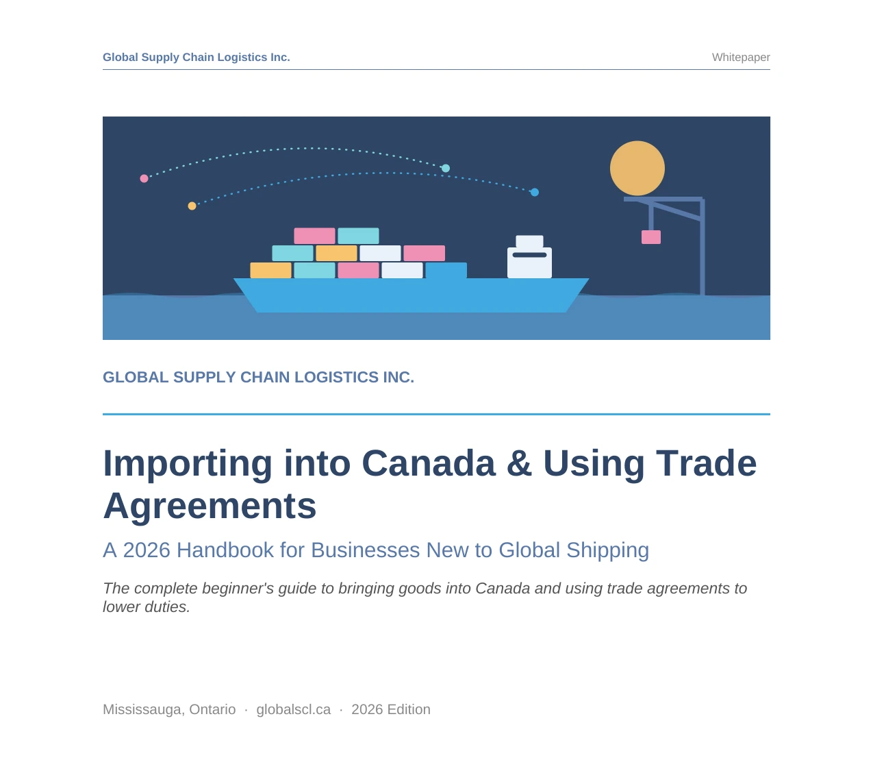 Importing into Canada and Using Trade Agreements