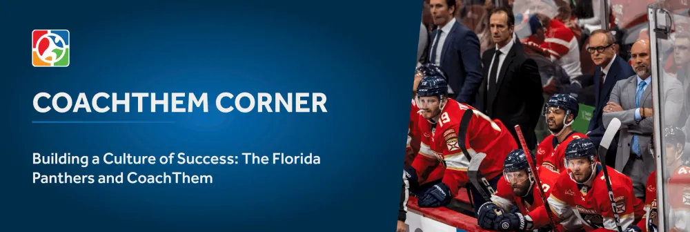 Building a Culture of Success_ The Florida Panthers and CoachThem.webp