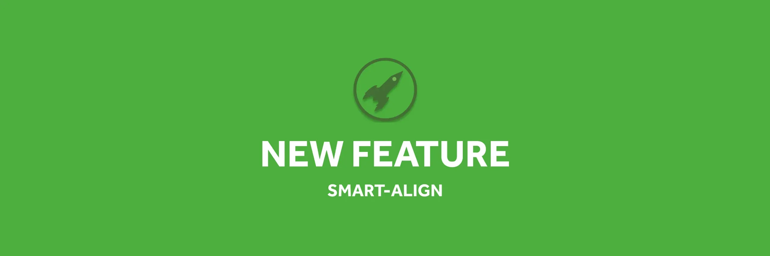 FEATURE_ Smart-Align.webp