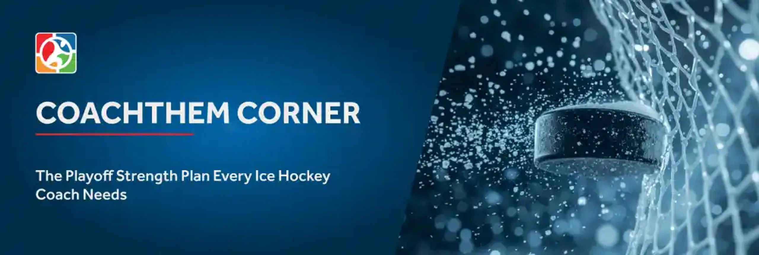 05 The Playoff Strength Plan Every Ice Hockey Coach Needs.webp