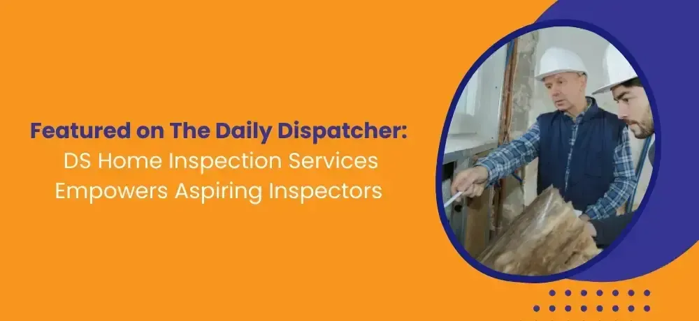 Blog by DS Home Inspection Services, LLC by DS Home Inspection Services, LLC